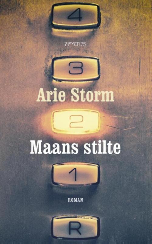 Cover of the book Maans stilte by Arie Storm, Prometheus, Uitgeverij