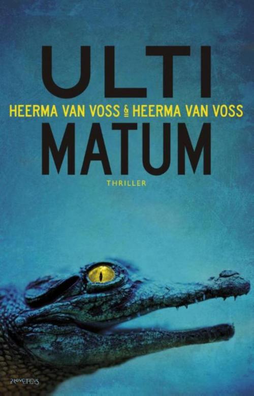 Cover of the book Ultimatum by Thomas Heerma van Voss, Daan Heerma van Voss, Prometheus, Uitgeverij