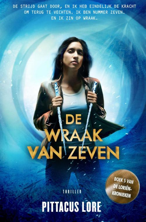 Cover of the book De wraak van Zeven by Pittacus Lore, Bruna Uitgevers B.V., A.W.