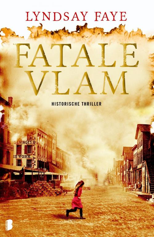 Cover of the book Fatale vlam by Lyndsay Faye, Meulenhoff Boekerij B.V.