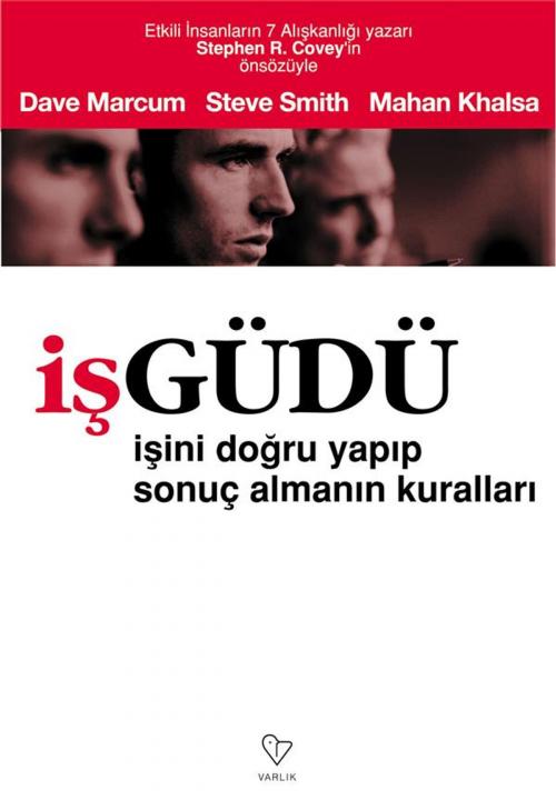 Cover of the book İşGüdü by Osman Deniztekin, Dave Marcum, Steve Smith, Mahan Khalsa, VARLIK