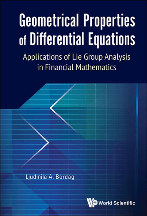 Cover of the book Geometrical Properties of Differential Equations by Ljudmila A Bordag, World Scientific Publishing Company