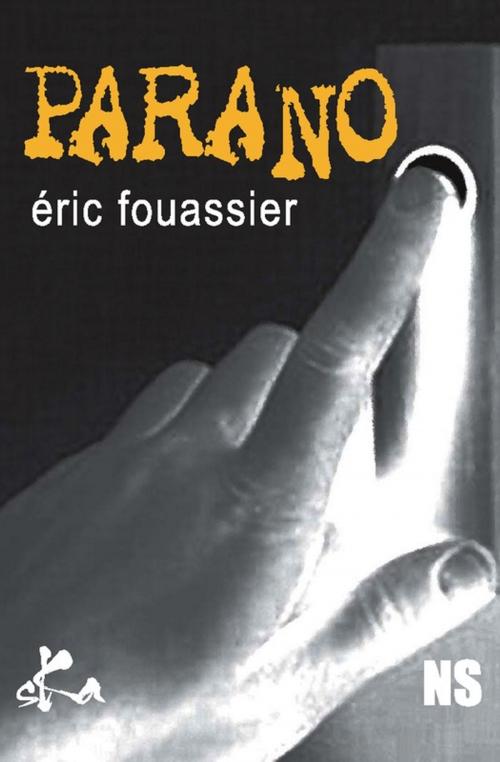 Cover of the book Parano by Eric Fouassier, SKA