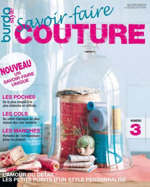 Cover of the book Savoir-faire Couture n°3 : BurdaStyle by Aenne Burda, Dipa Burda