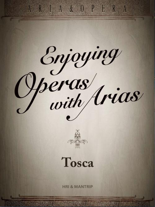 Cover of the book Tosca, love with its destiny changed overnight by Hyundai Research Institute, Cho, Mantrip