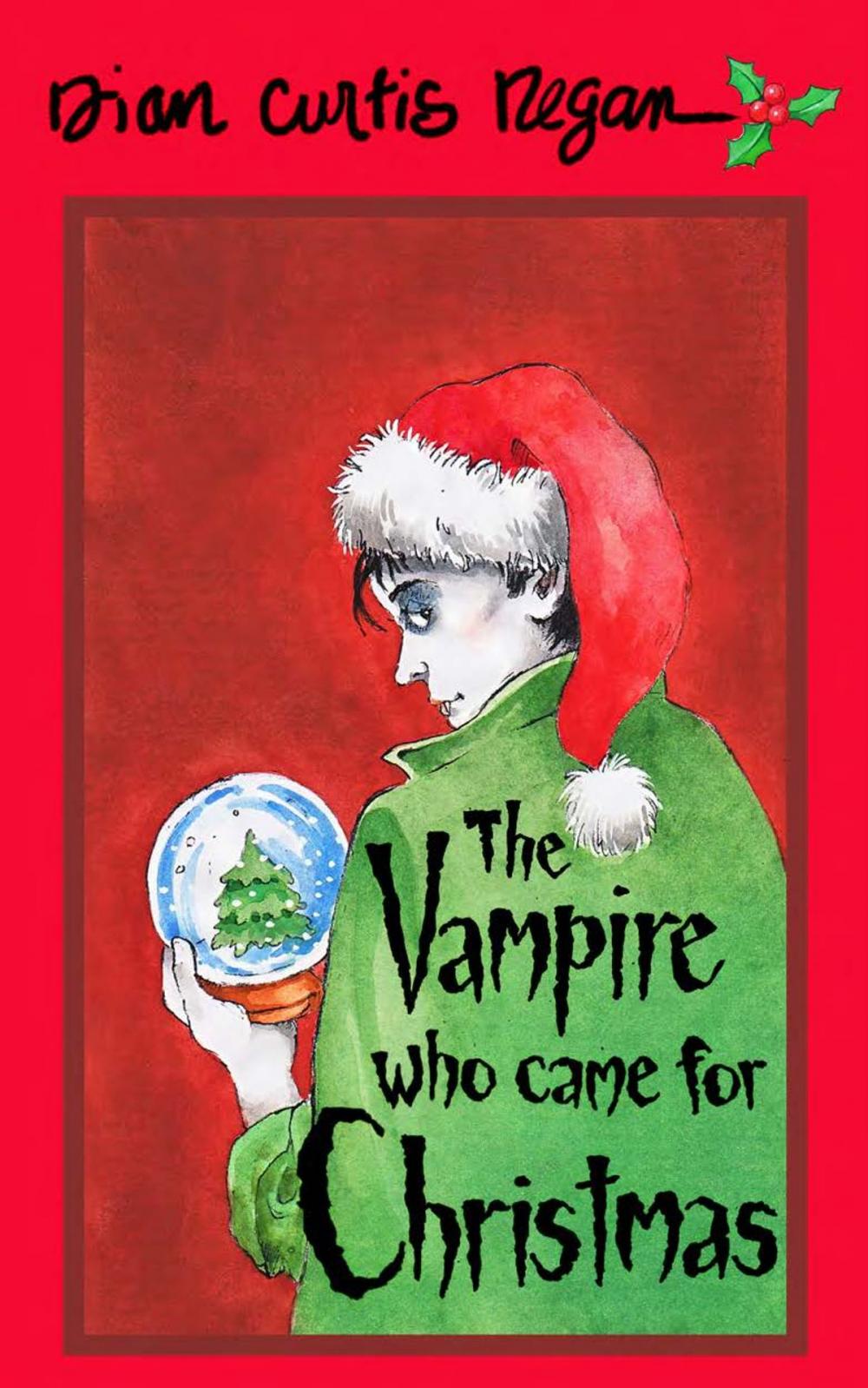 Big bigCover of The Vampire Who Came for Christmas
