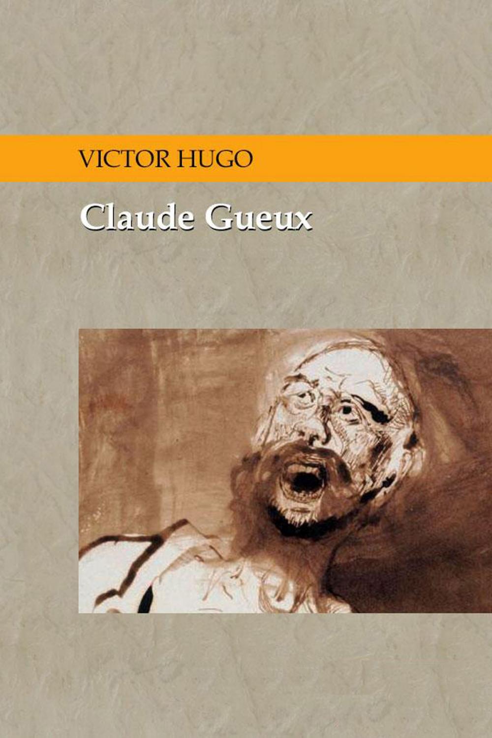 Big bigCover of Claude Gueux - Spanish Version