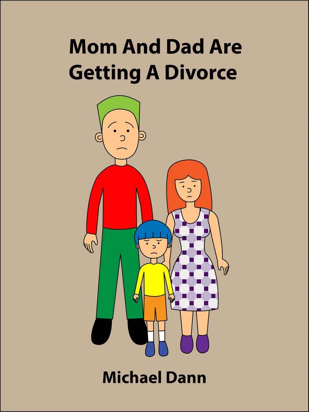 Big bigCover of Mom And Dad Are Getting A Divorce (American Edition)