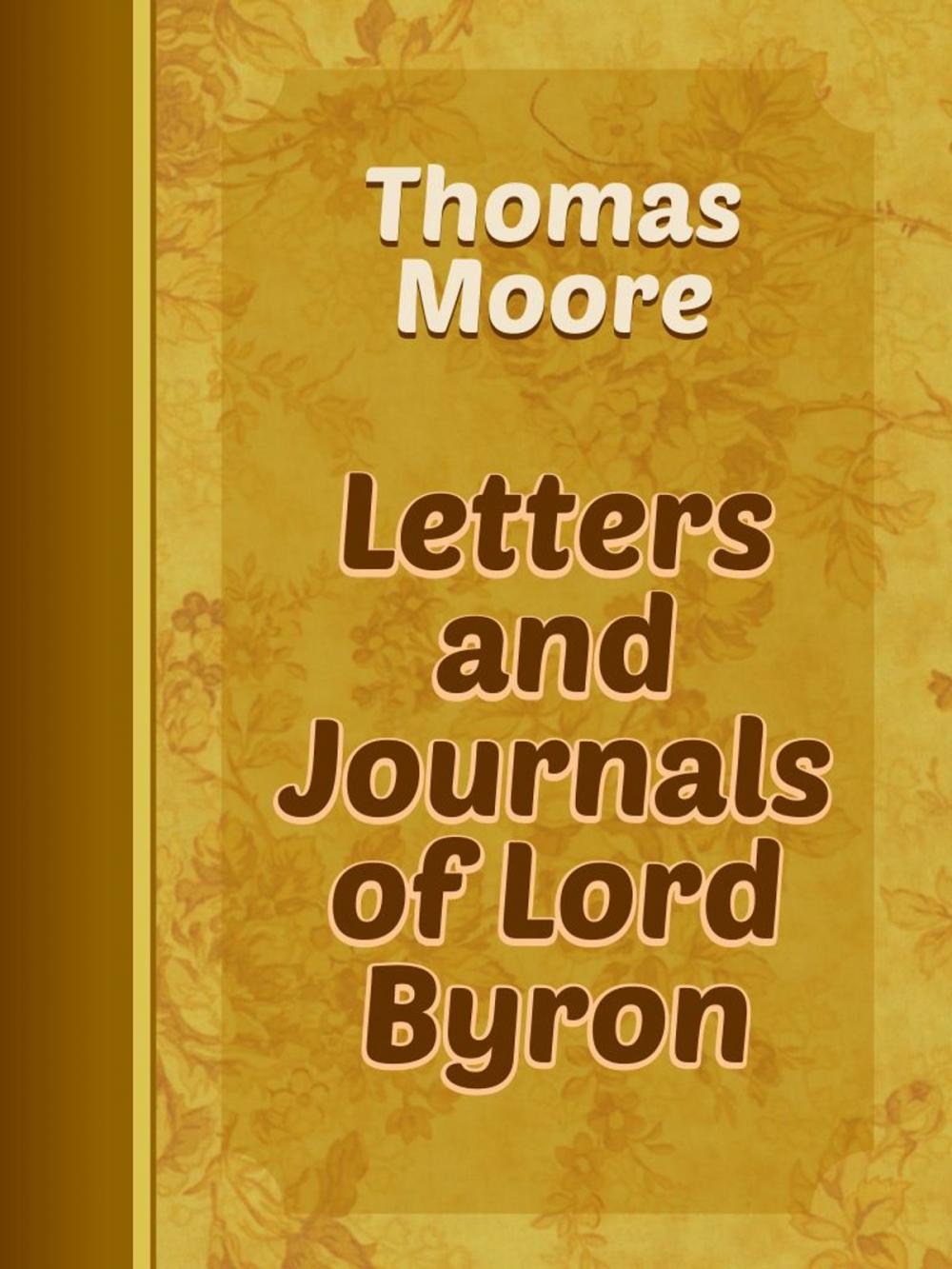 Big bigCover of Letters and Journals of Lord Byron