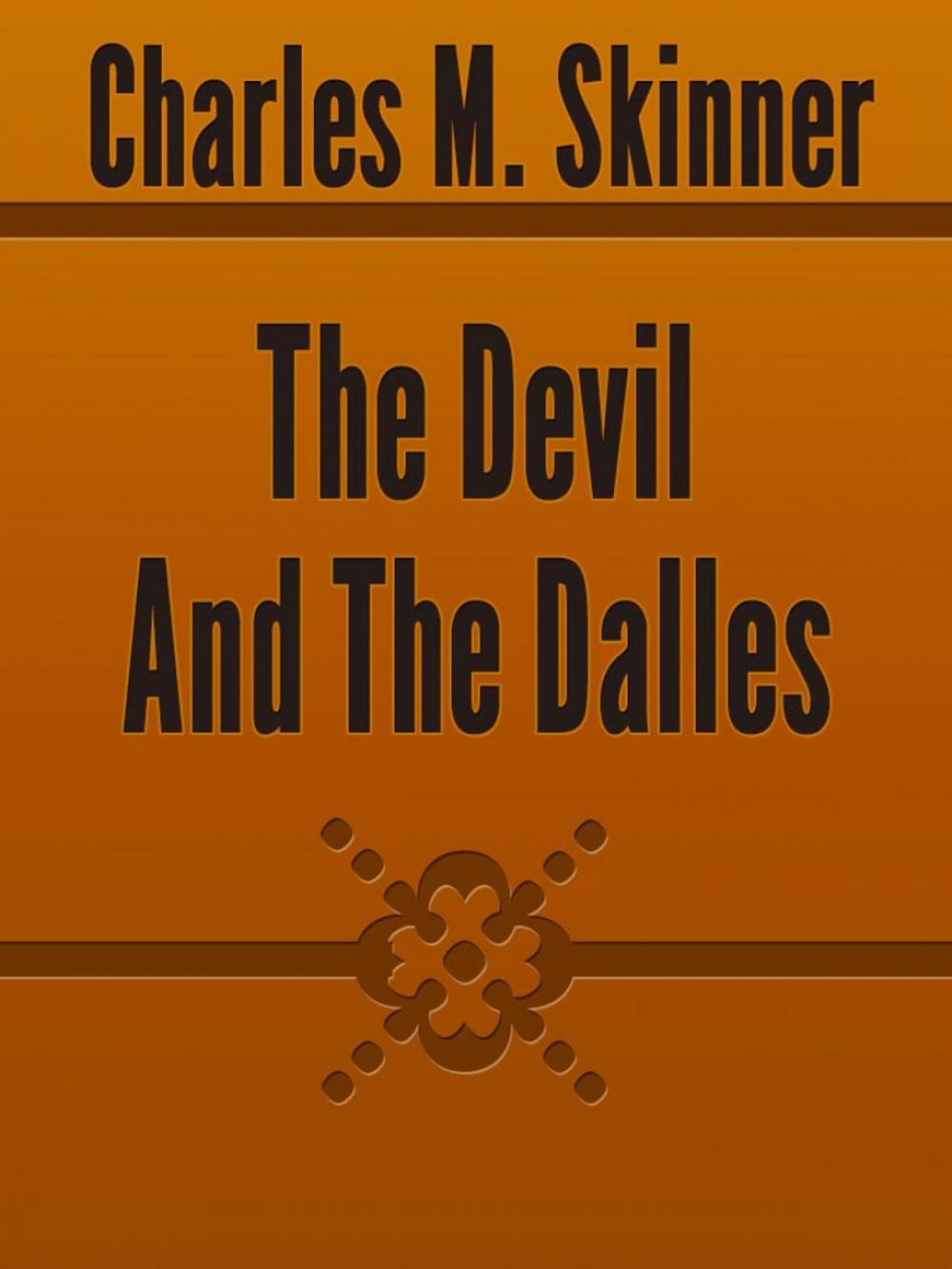 Big bigCover of The Devil And The Dalles