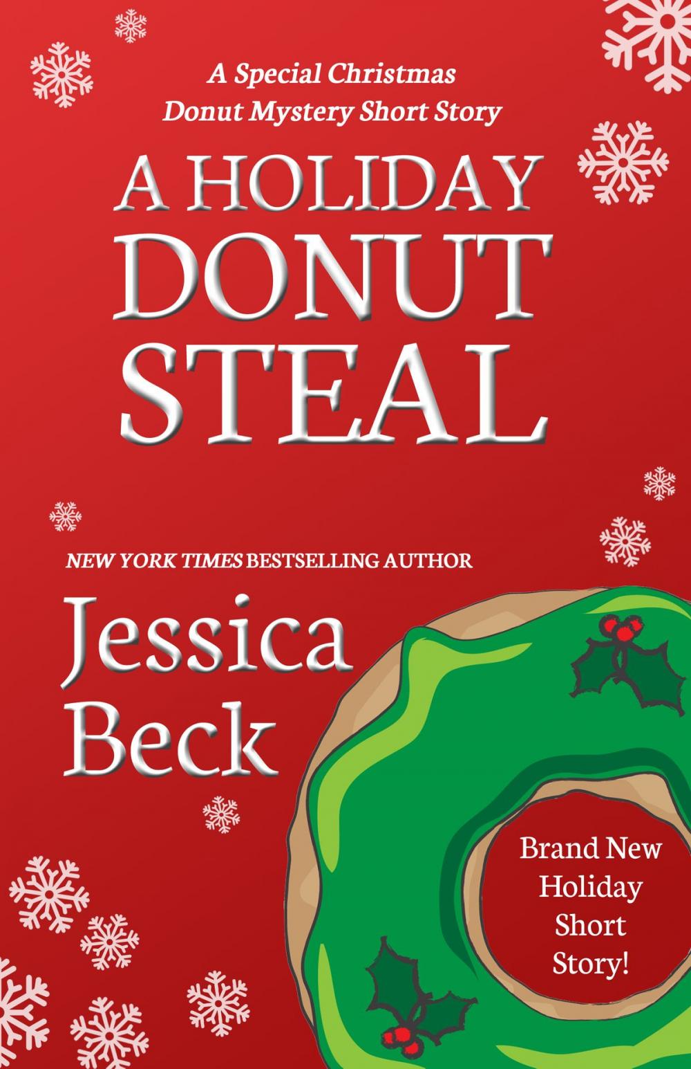 Big bigCover of A Holiday Donut Steal