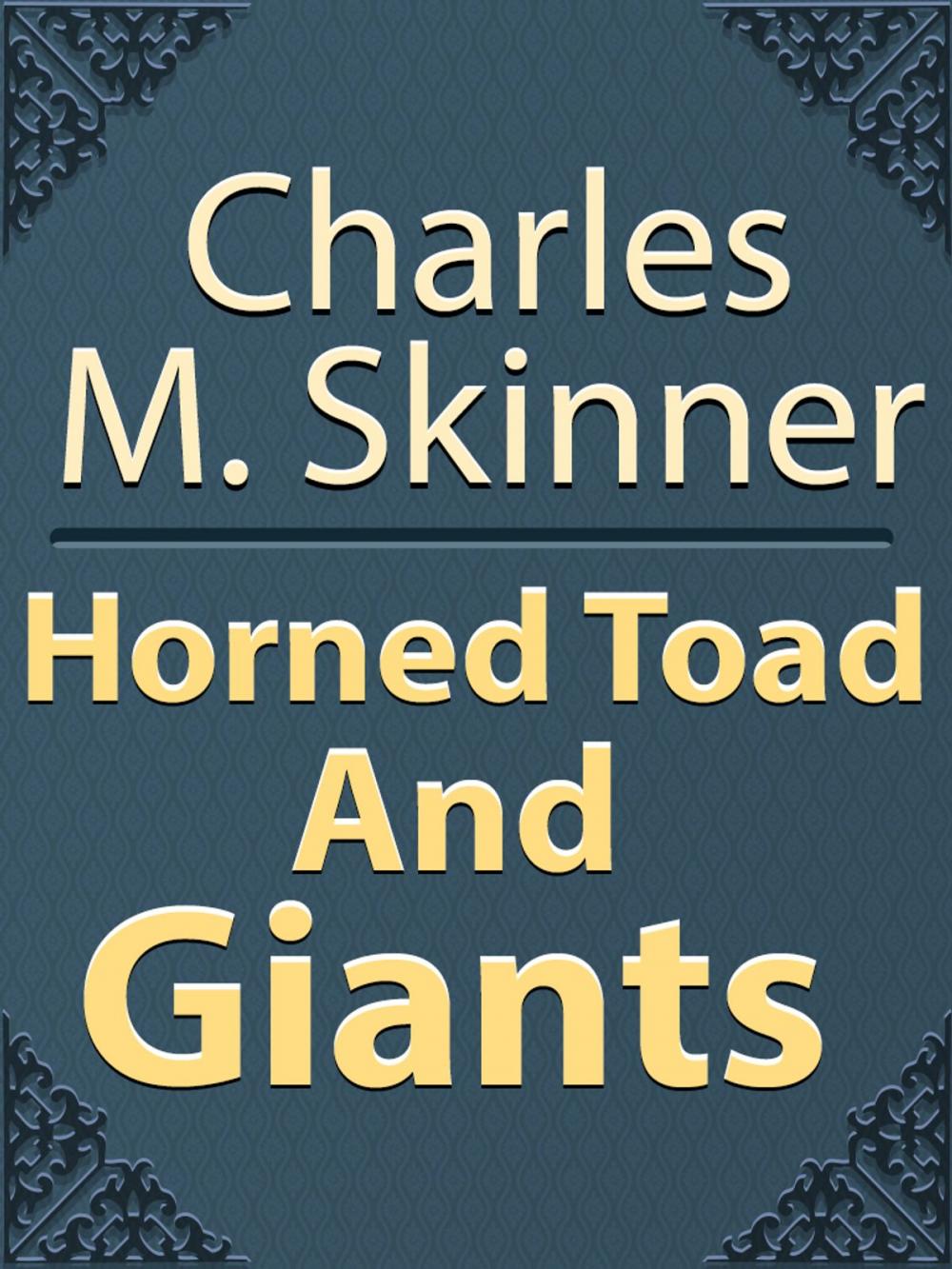 Big bigCover of Horned Toad And Giants