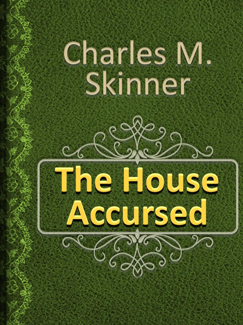 Big bigCover of The House Accursed