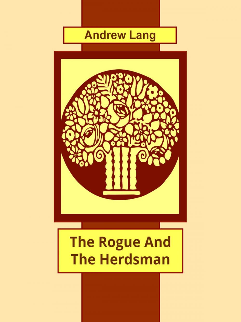 Big bigCover of The Rogue And The Herdsman