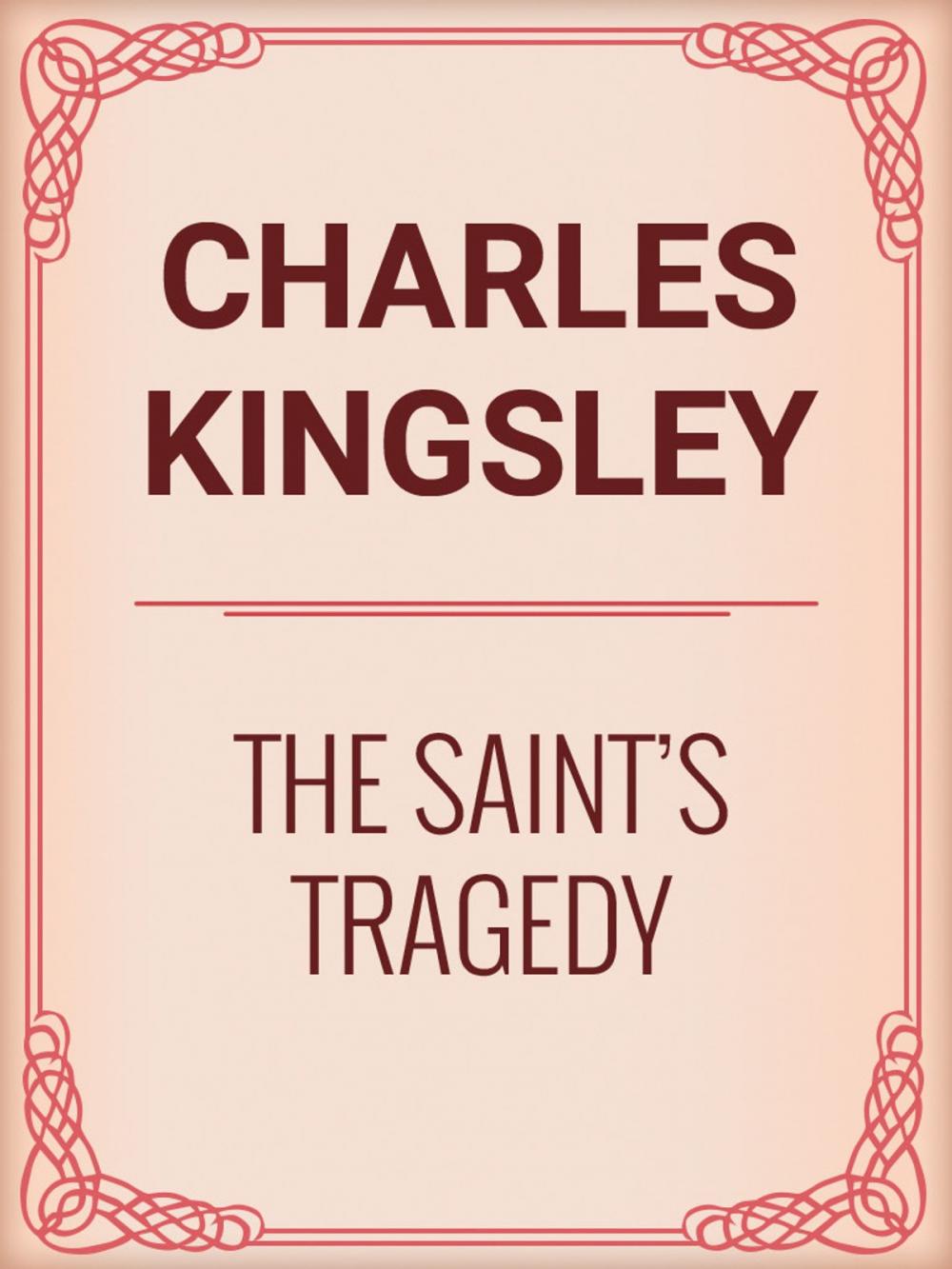 Big bigCover of The Saint's Tragedy