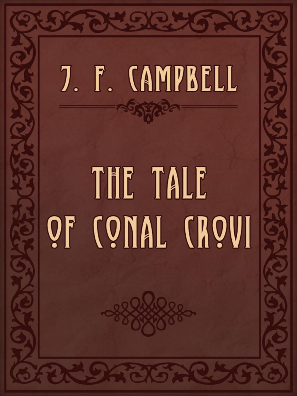 Big bigCover of THE TALE OF CONAL CROVI