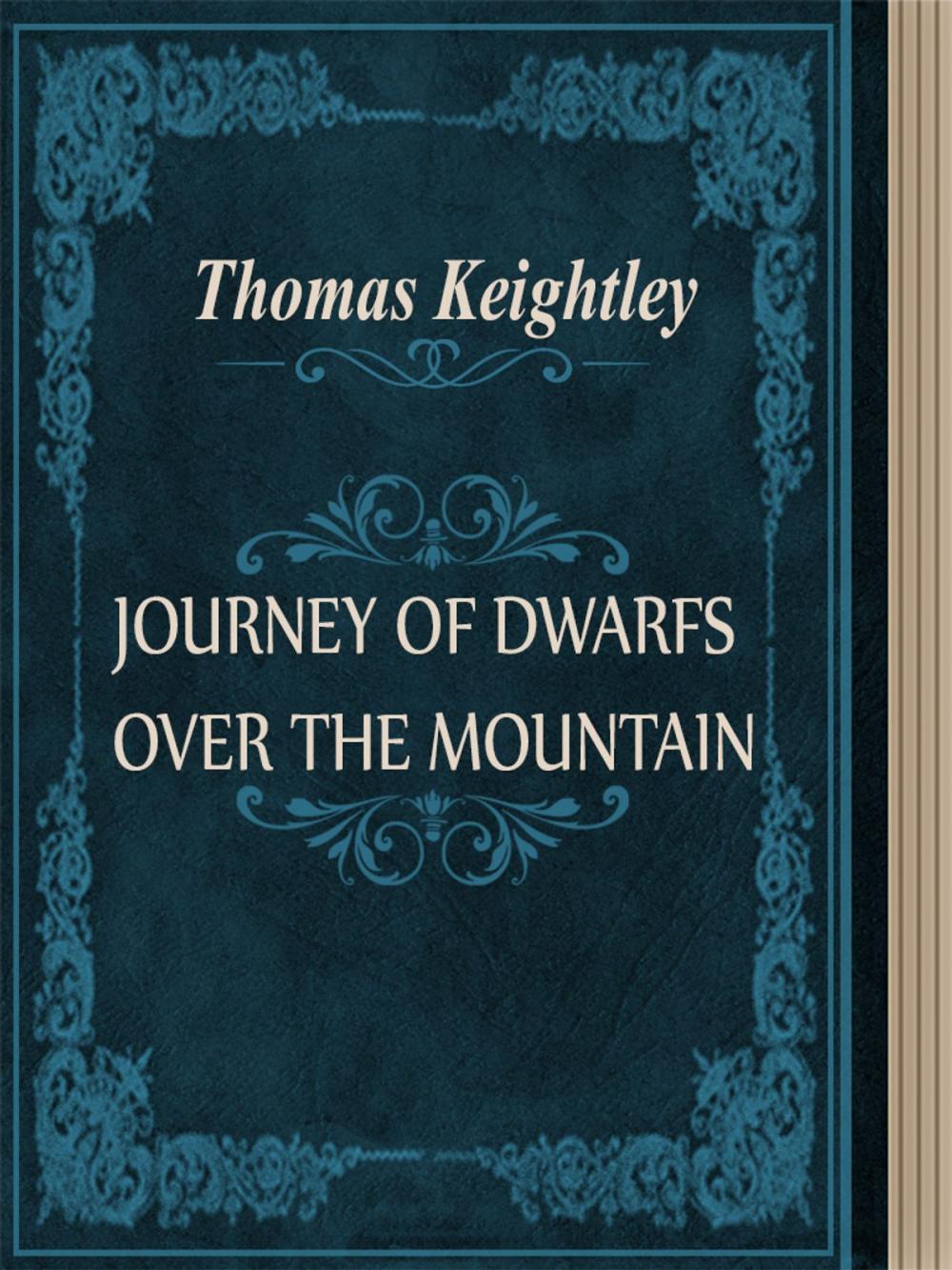 Big bigCover of JOURNEY OF DWARFS OVER THE MOUNTAIN