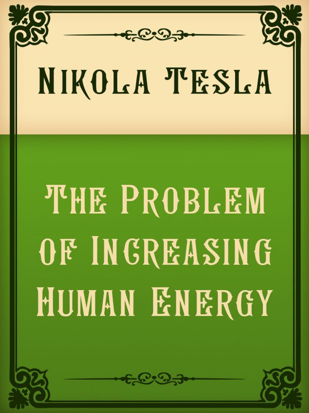 Big bigCover of The Problem of Increasing Human Energy