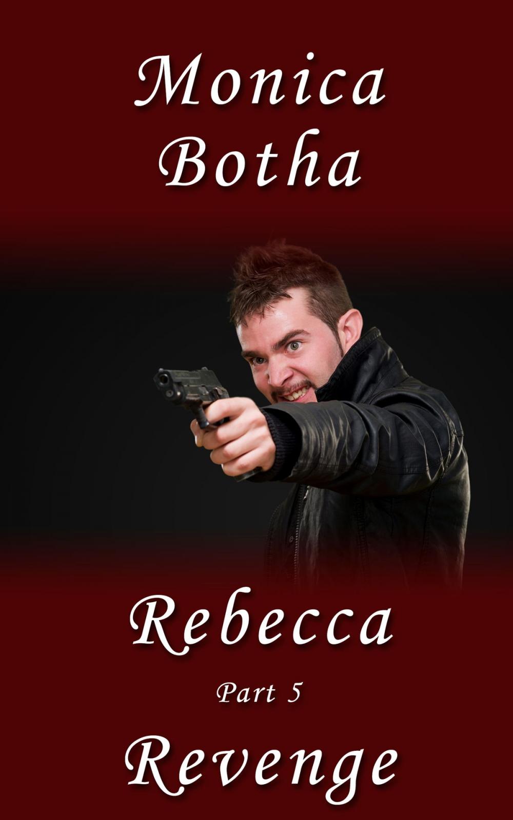 Big bigCover of The Rebecca Series
