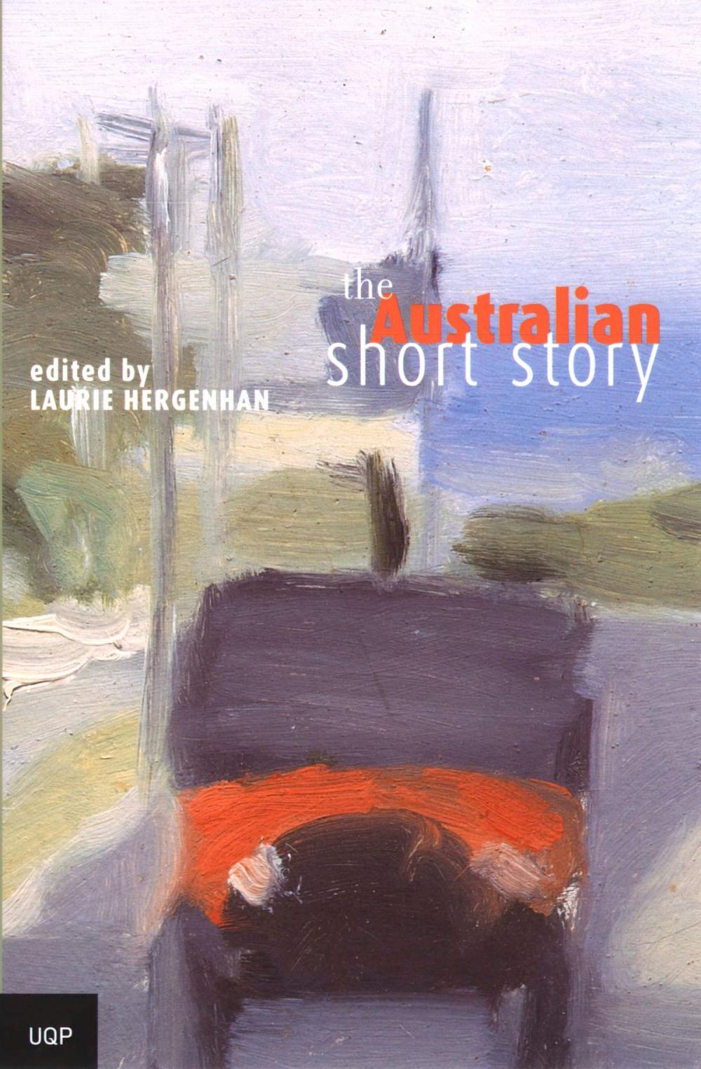 Big bigCover of The Australian Short Story