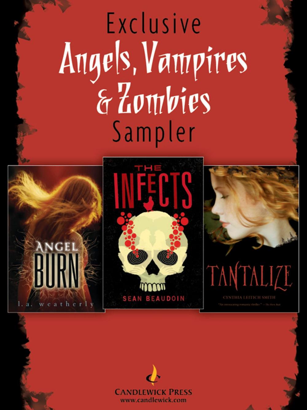 Big bigCover of Angels, Vampires, and Zombies: Exclusive Candlewick Press Sampler