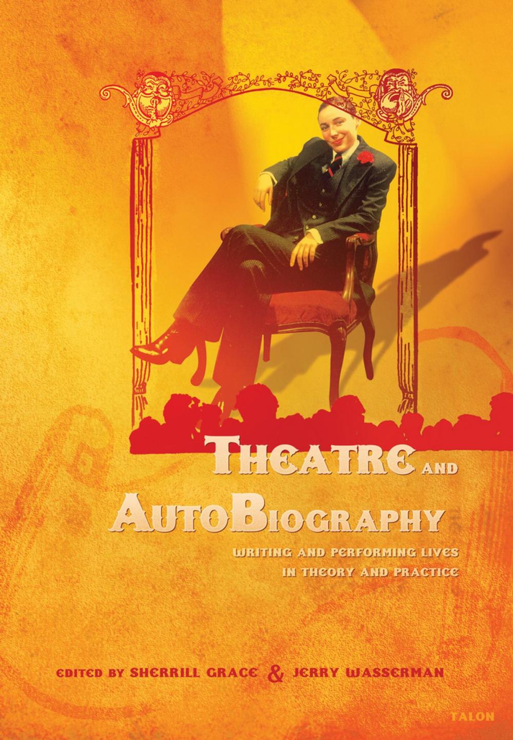 Big bigCover of Theatre and AutoBiography