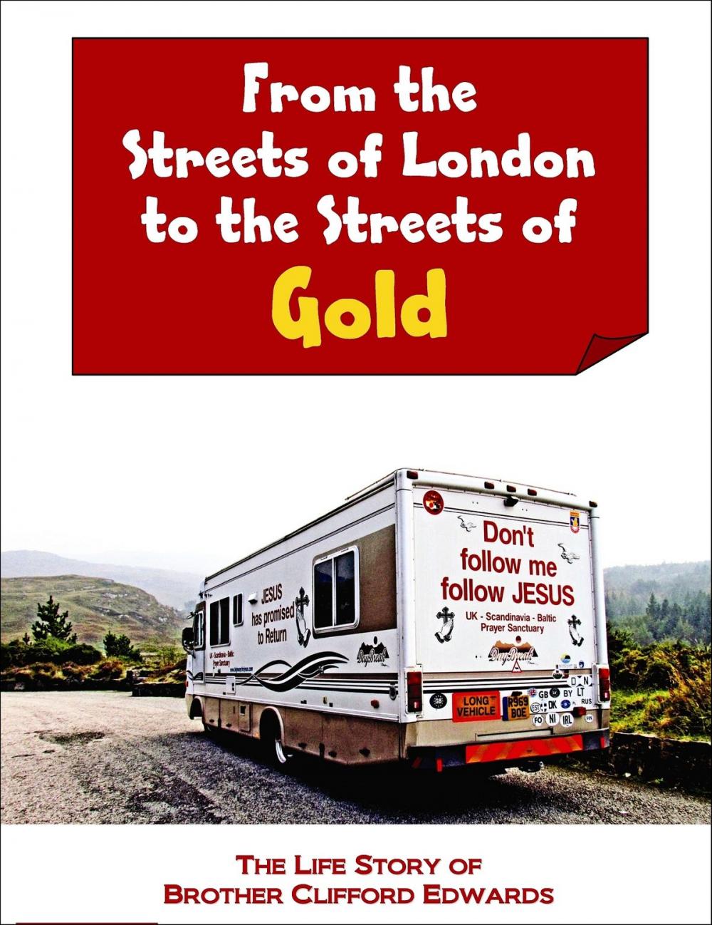 Big bigCover of From the Streets of London to the Streets of Gold