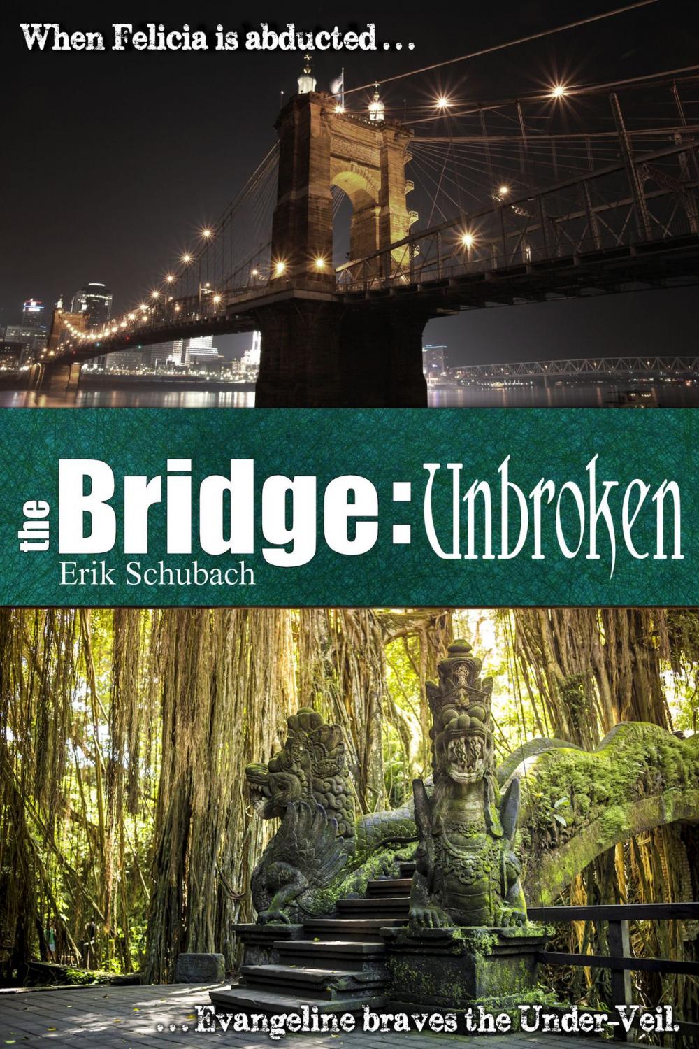 Big bigCover of The Bridge: Unbroken