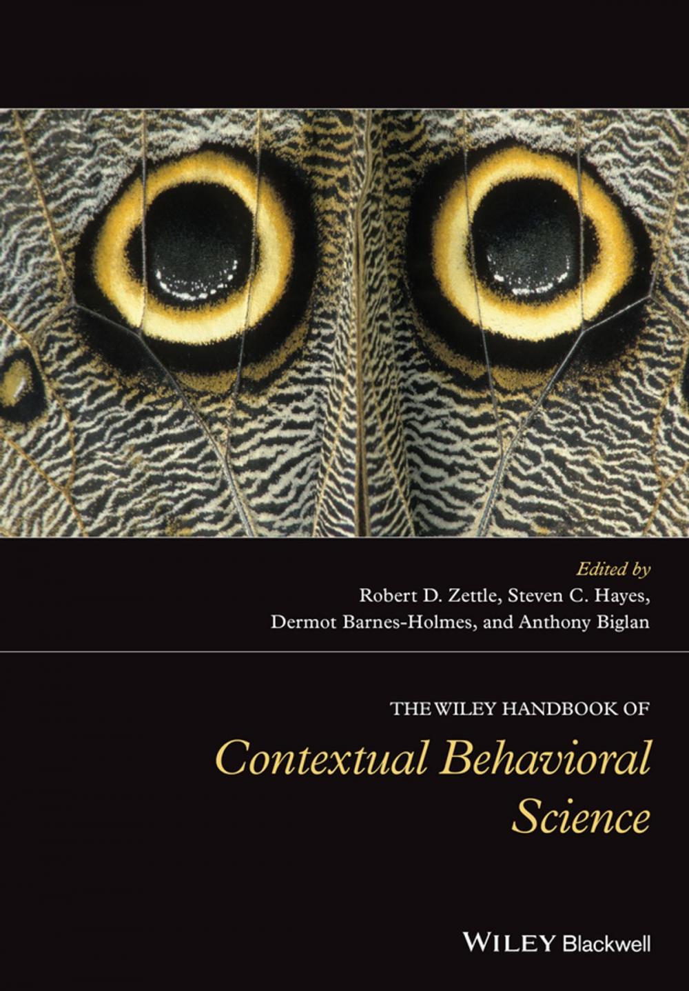 Big bigCover of The Wiley Handbook of Contextual Behavioral Science