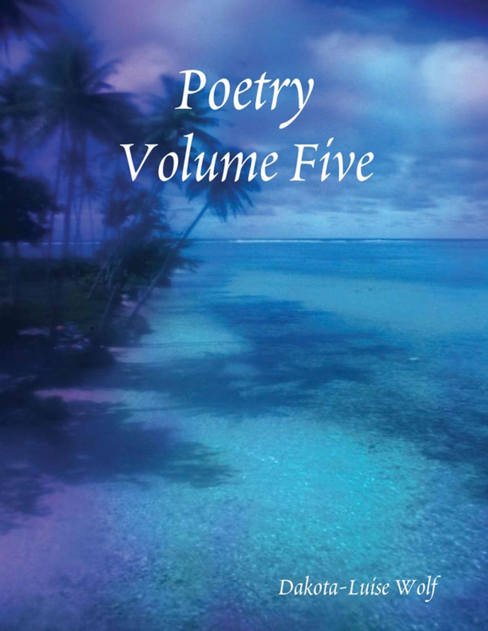Big bigCover of Poetry Volume Five