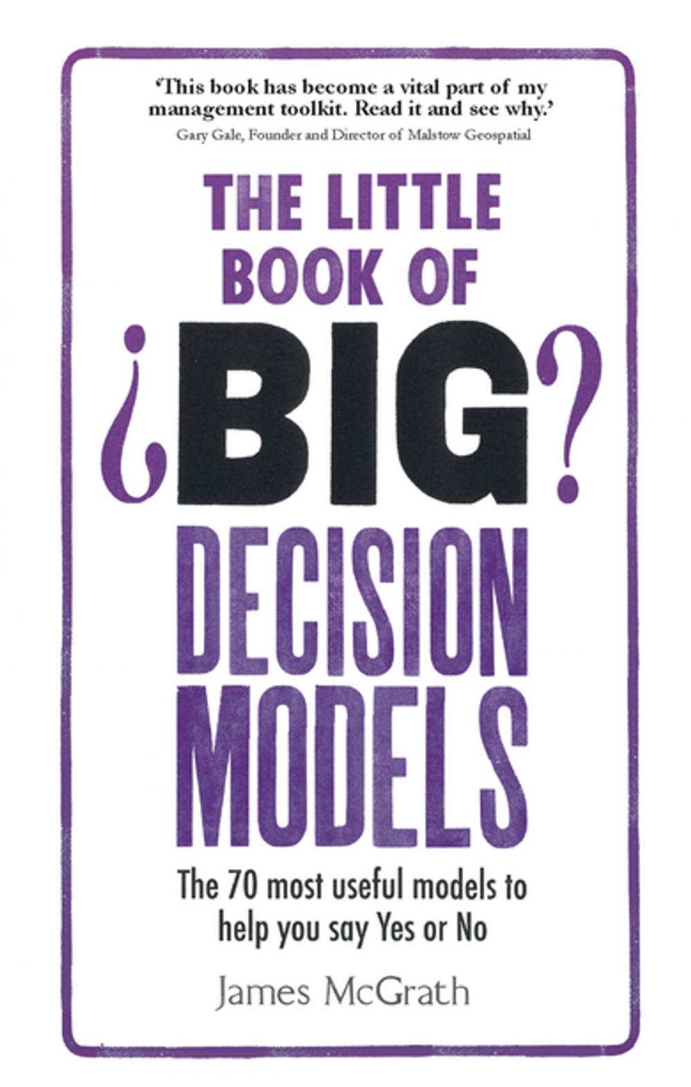 Big bigCover of The Little Book of Big Decision Models