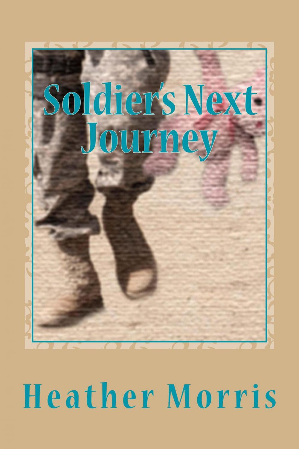 Big bigCover of Soldier's Next Journey- Book 5 of the Colvin Series