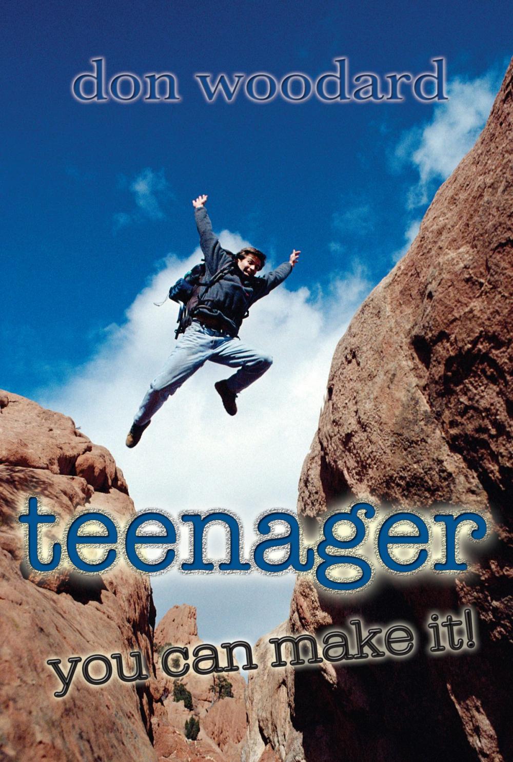 Big bigCover of Teenager, You Can Make It!