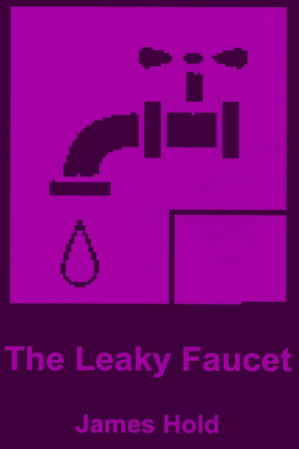 Big bigCover of The Leaky Faucet
