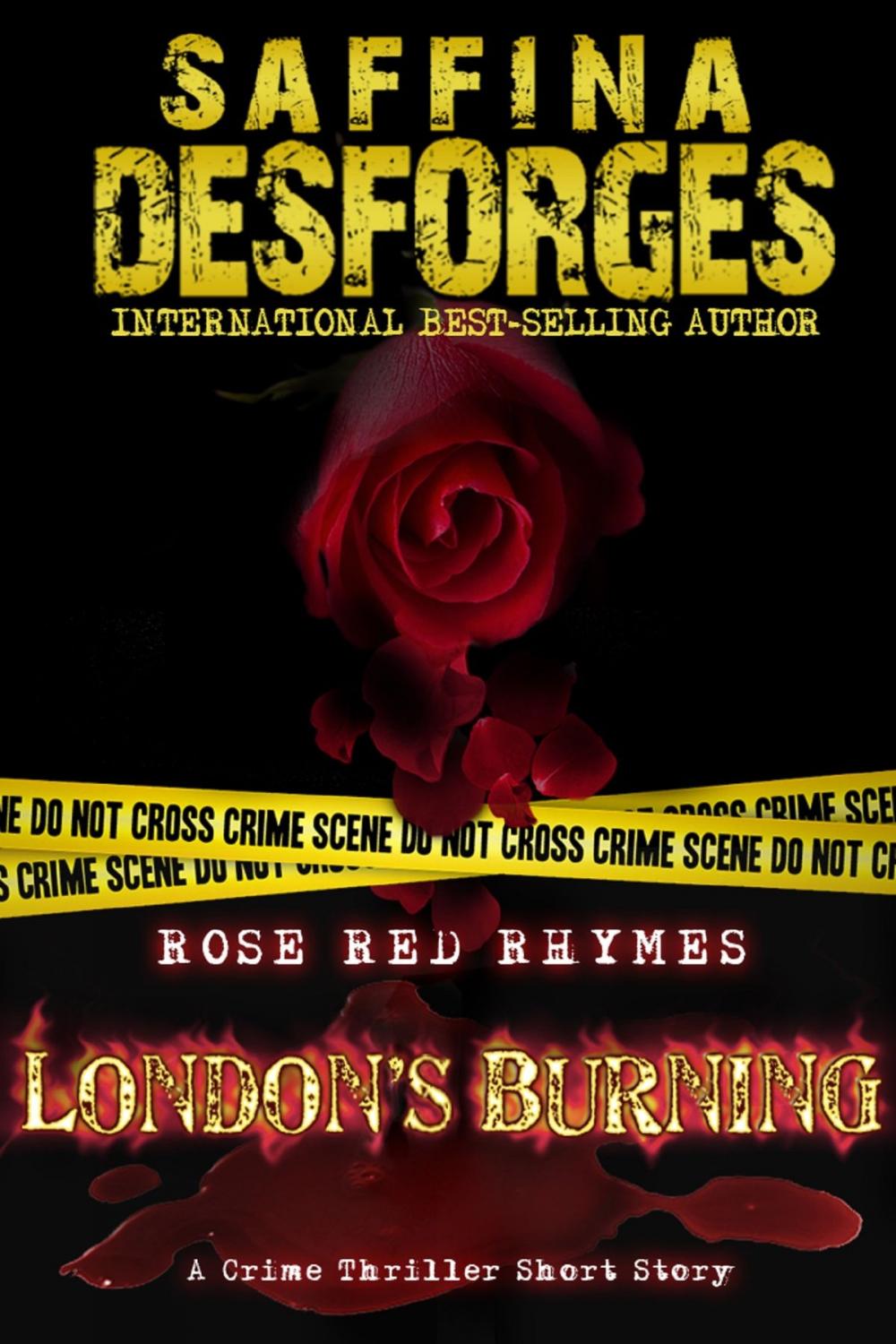 Big bigCover of London's Burning (Rose Red Rhymes #3) A crime thriller short story