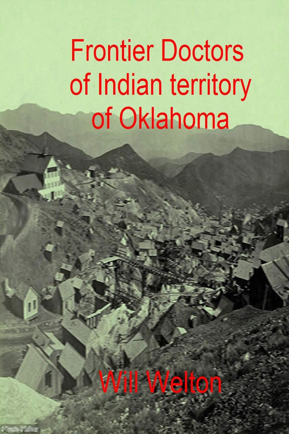 Big bigCover of Frontier Doctors Of Indian Territory Of Oklahoma