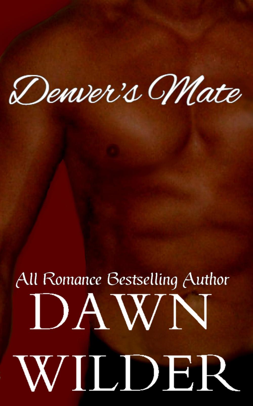 Big bigCover of Denver's Mate (Gay Werewolf Romance)