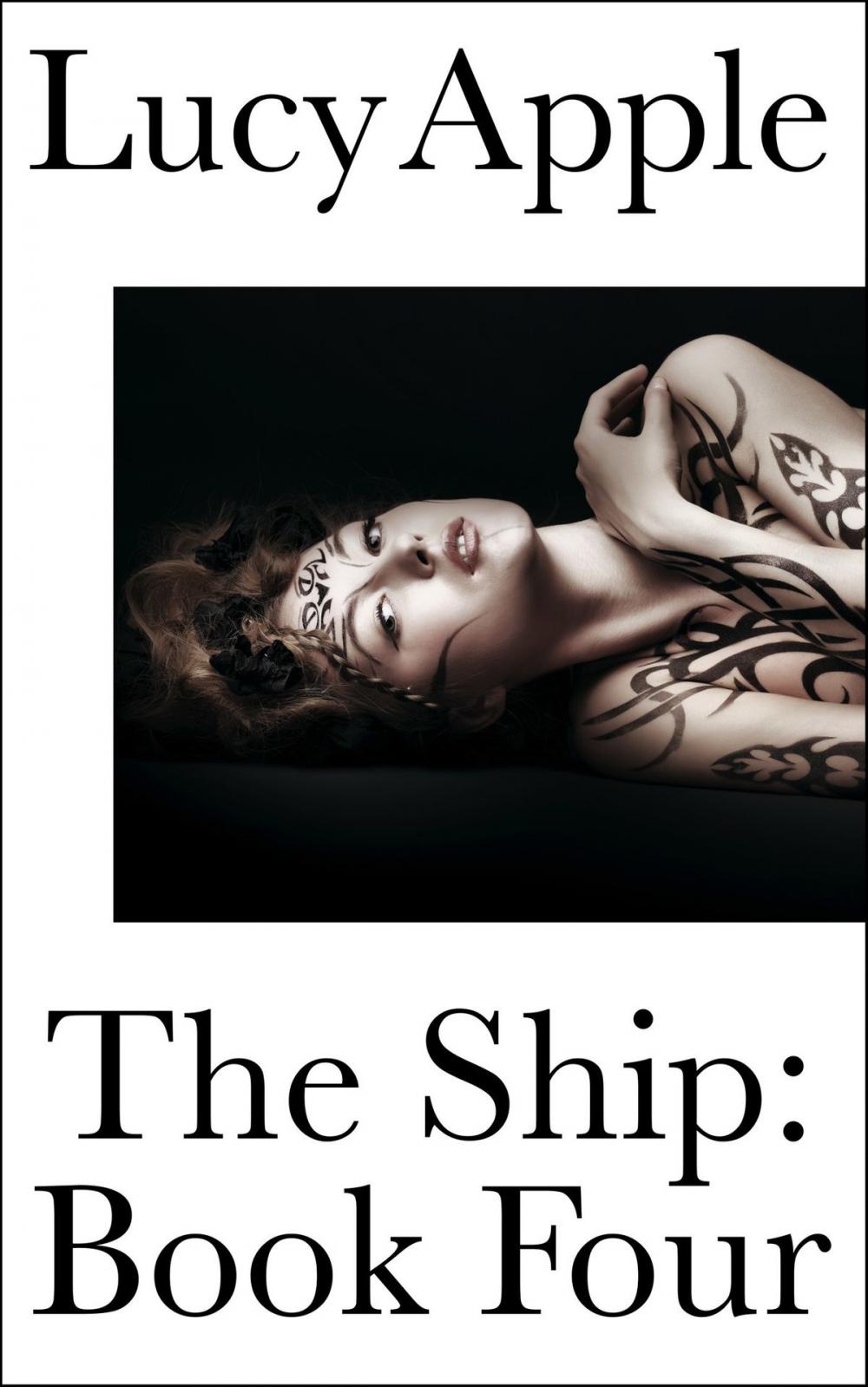 Big bigCover of The Ship: Book Four