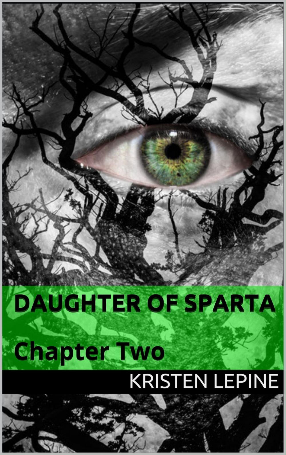 Big bigCover of Daughter of Sparta: Chapter Two