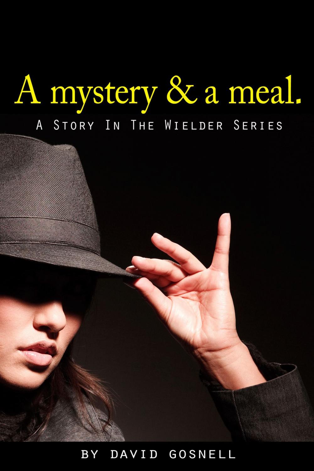 Big bigCover of A mystery & a meal.