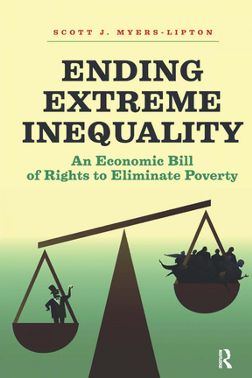 Big bigCover of Ending Extreme Inequality