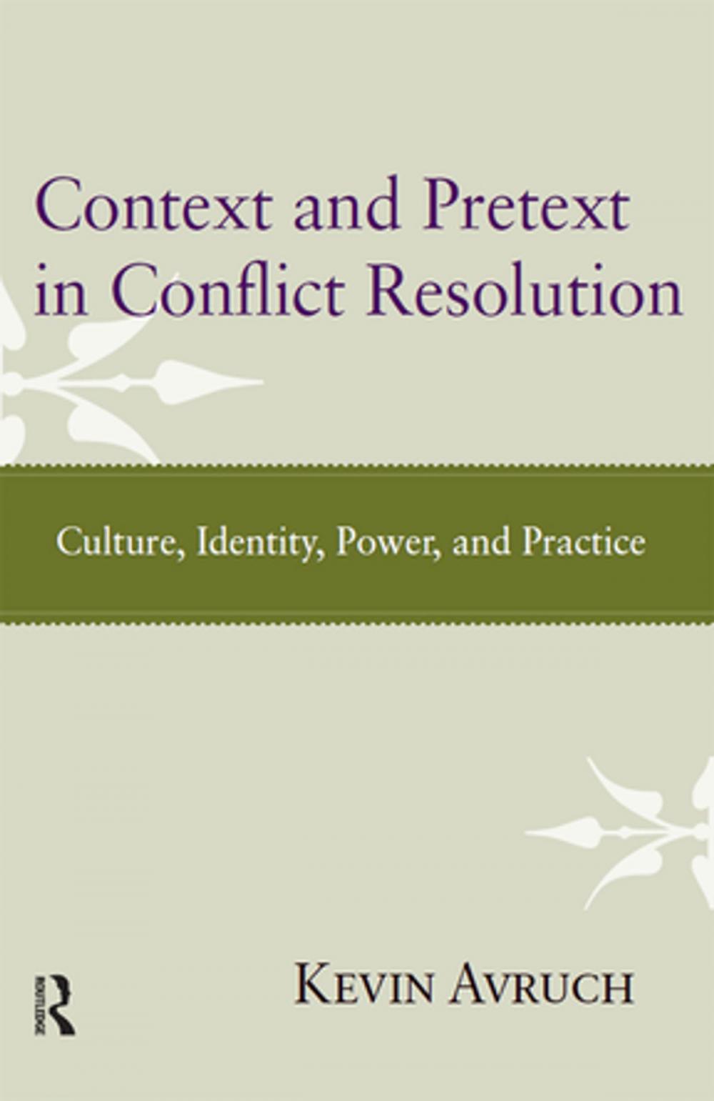 Big bigCover of Context and Pretext in Conflict Resolution