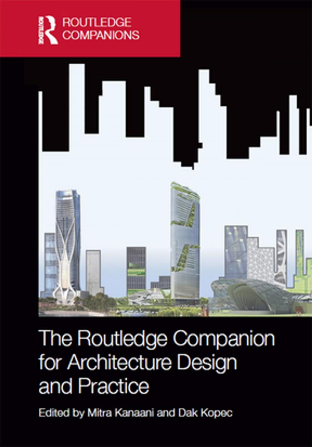 Big bigCover of The Routledge Companion for Architecture Design and Practice