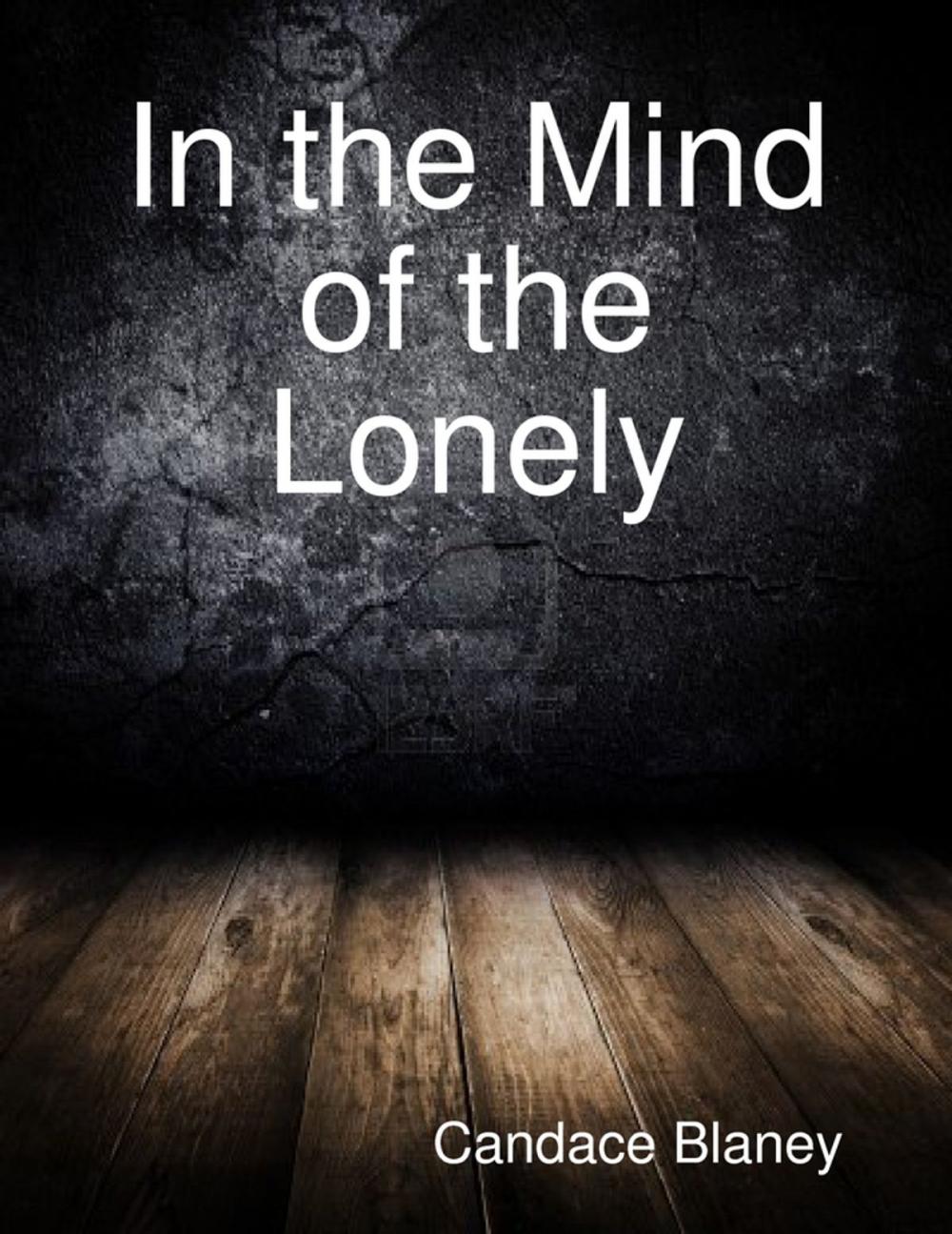 Big bigCover of In the Mind of the Lonely