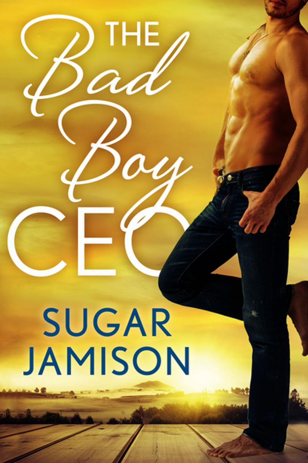 Big bigCover of The Bad Boy CEO