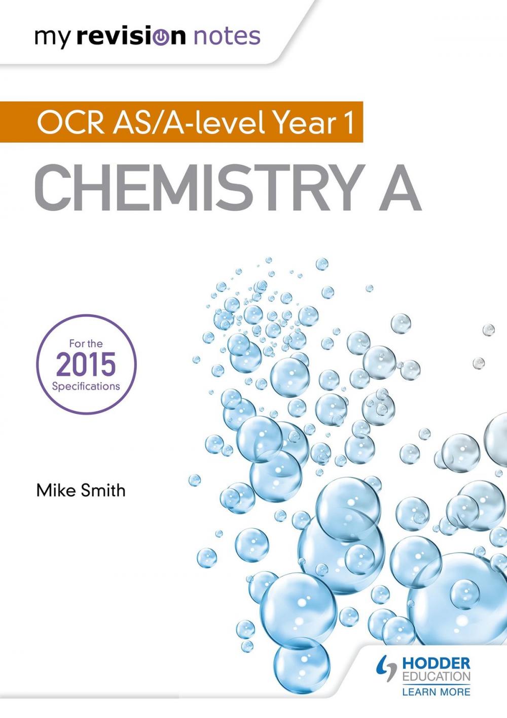 Big bigCover of My Revision Notes: OCR AS Chemistry A Second Edition