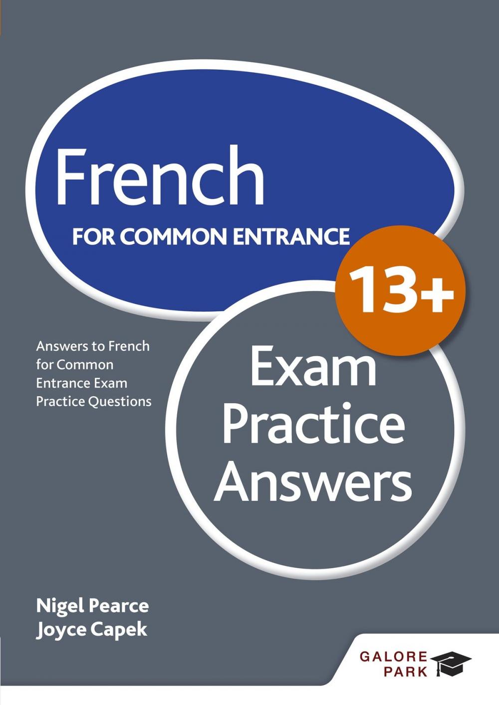 Big bigCover of French for Common Entrance 13+ Exam Practice Answers