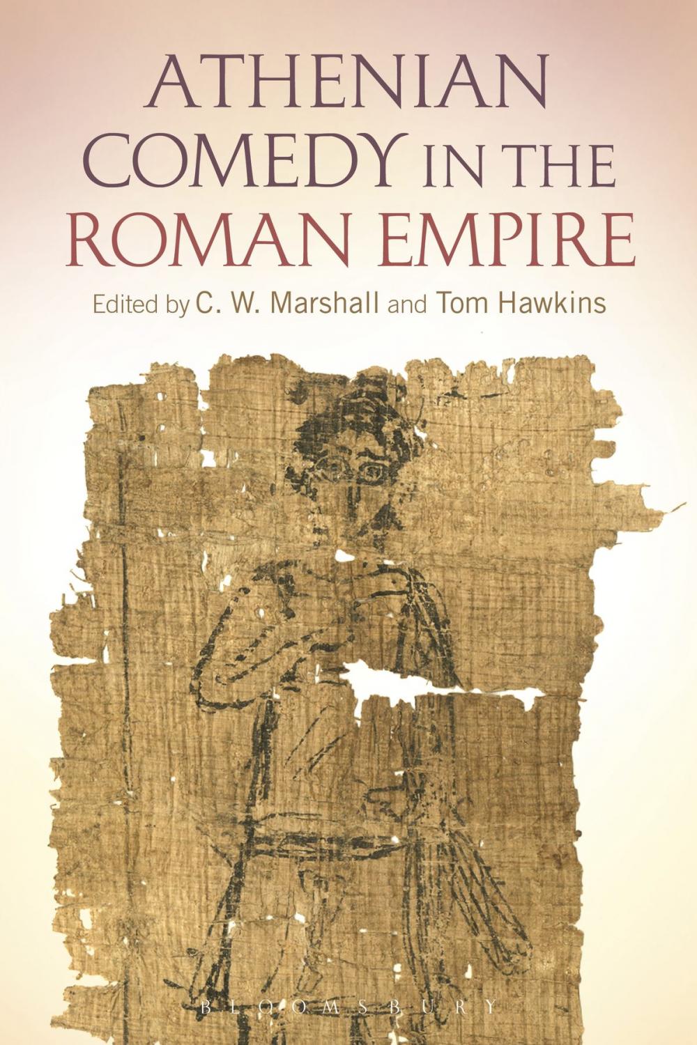 Big bigCover of Athenian Comedy in the Roman Empire