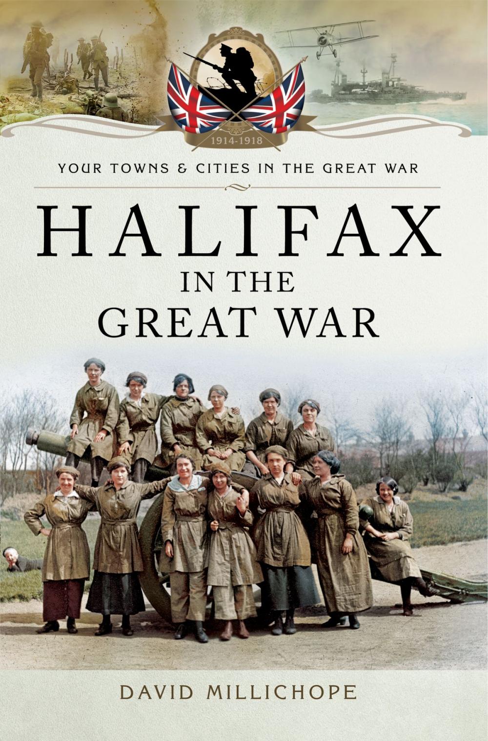 Big bigCover of Halifax in the Great War