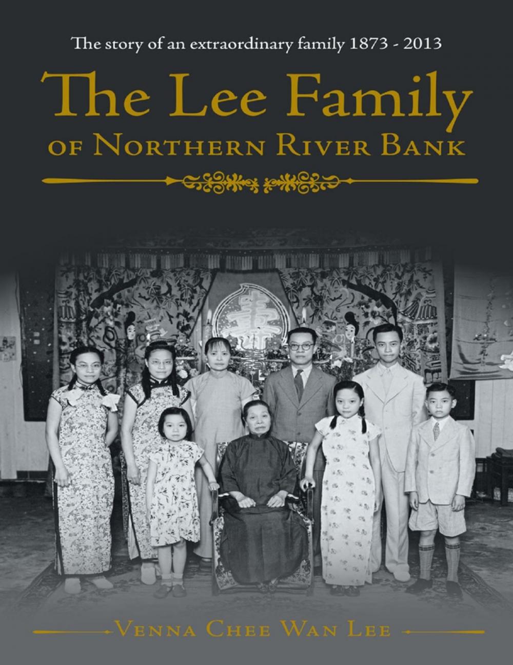 Big bigCover of The Lee Family of Northern River Bank